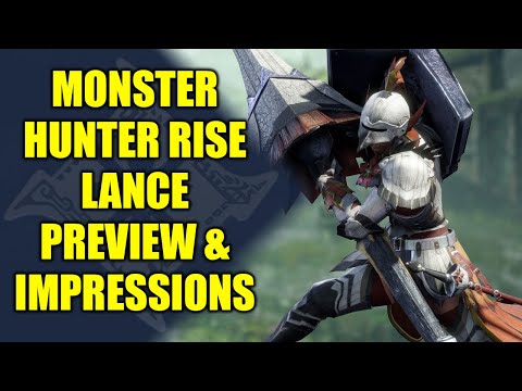 Monster Hunter Rise | Lance Preview & Impressions