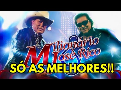🔥MILIONÁRIO E JOSÉ RICO As Melhores