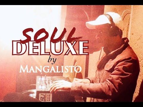 SOUL DELUXE - For Soul Music Lovers