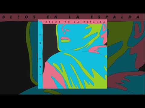 Indios - Besos en la espalda (Full Album)